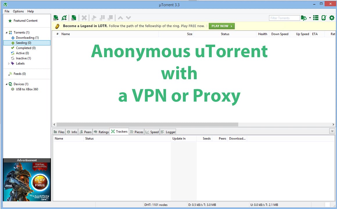How to download torrents anonymously with uTorrent (VPN and free Proxy setup)