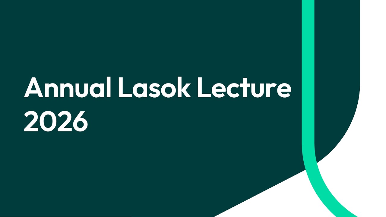 Annual Lasok Lecture 2026