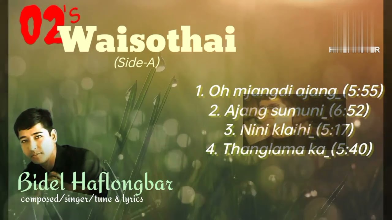 Dimasa mp3 song | Dimasa hit song | Waisothai'2002/arranger&directed by Dijel&Surujit/music Pralad
