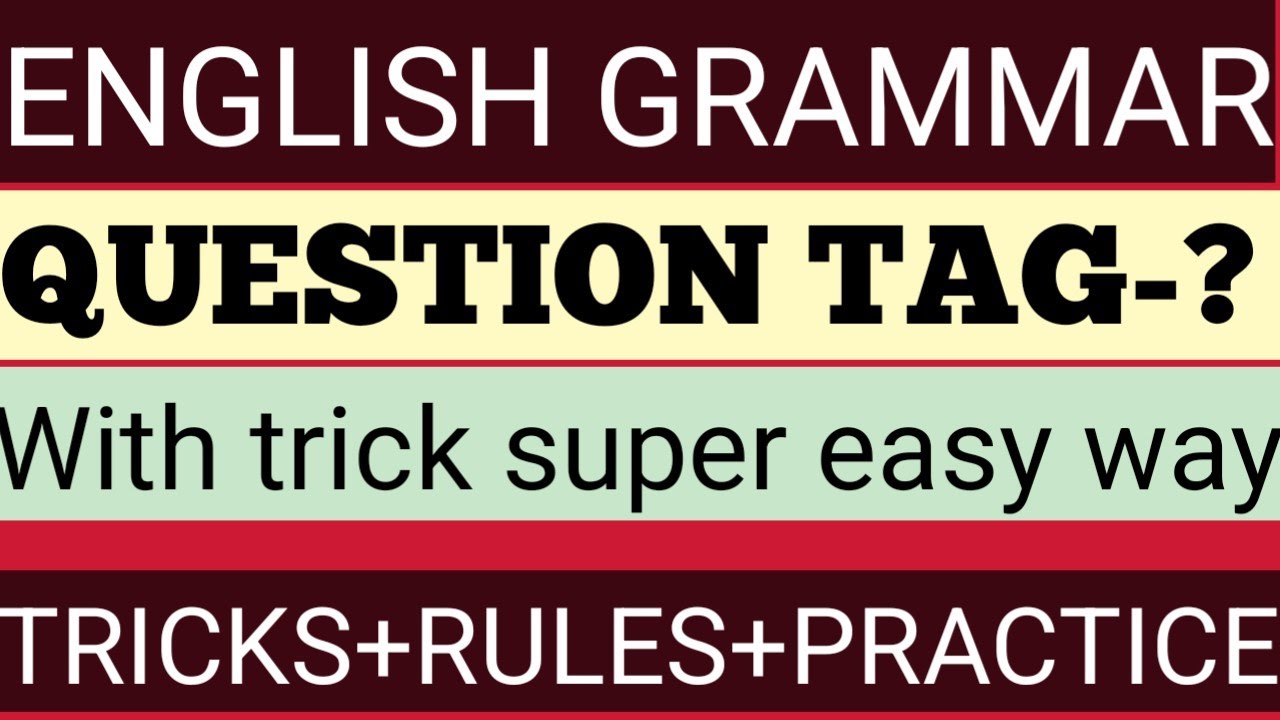 English grammar#? question tag ❓#super easy way #with tricks #rules#practice# Quick 