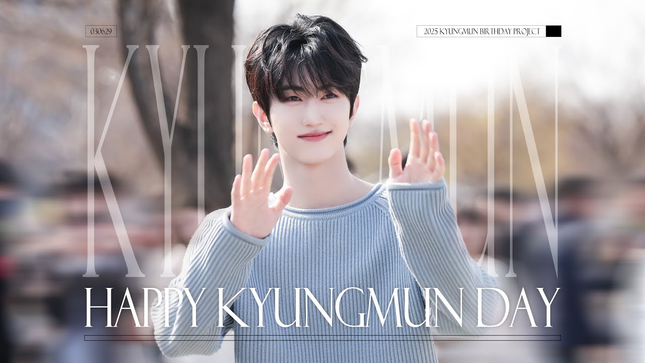 2025 HAPPY KYUNGMUN DAY丨경문아, 생일 축하해.