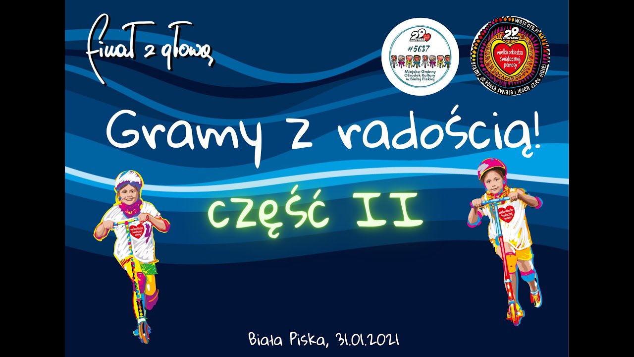 Gramy z radością - część 2   WOŚP Biała Piska