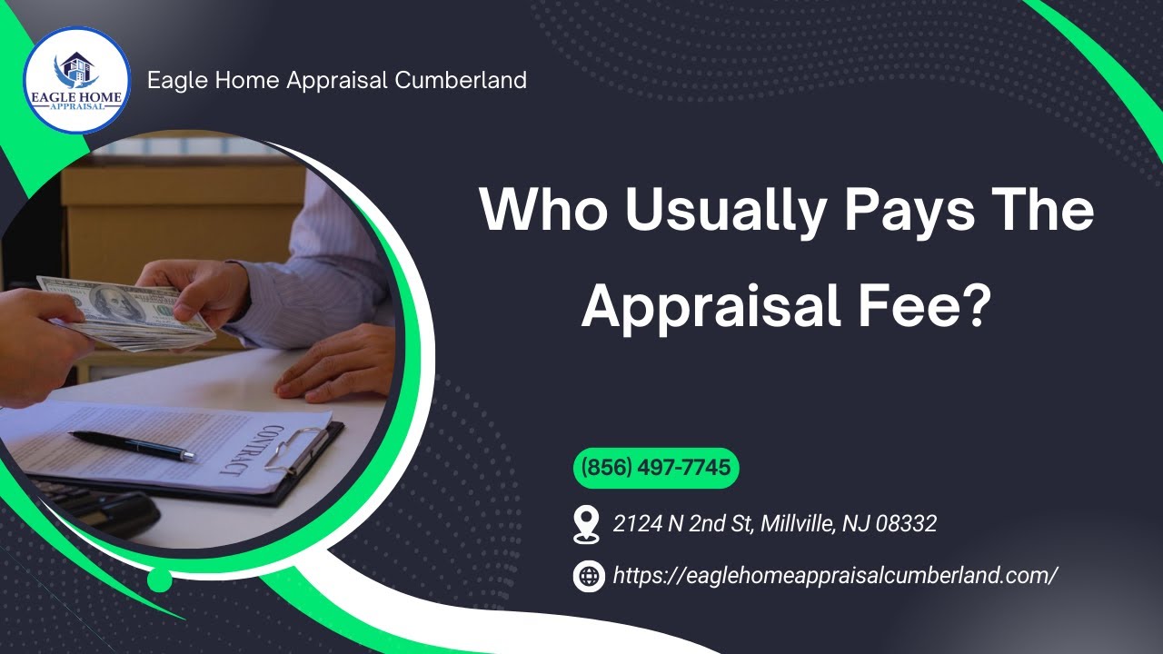 Who Usually Pays The Appraisal Fee?