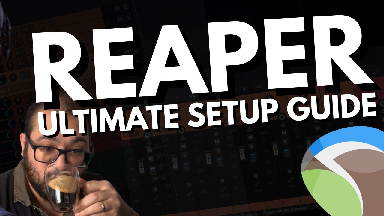 Ultimate Reaper Setup Guide!