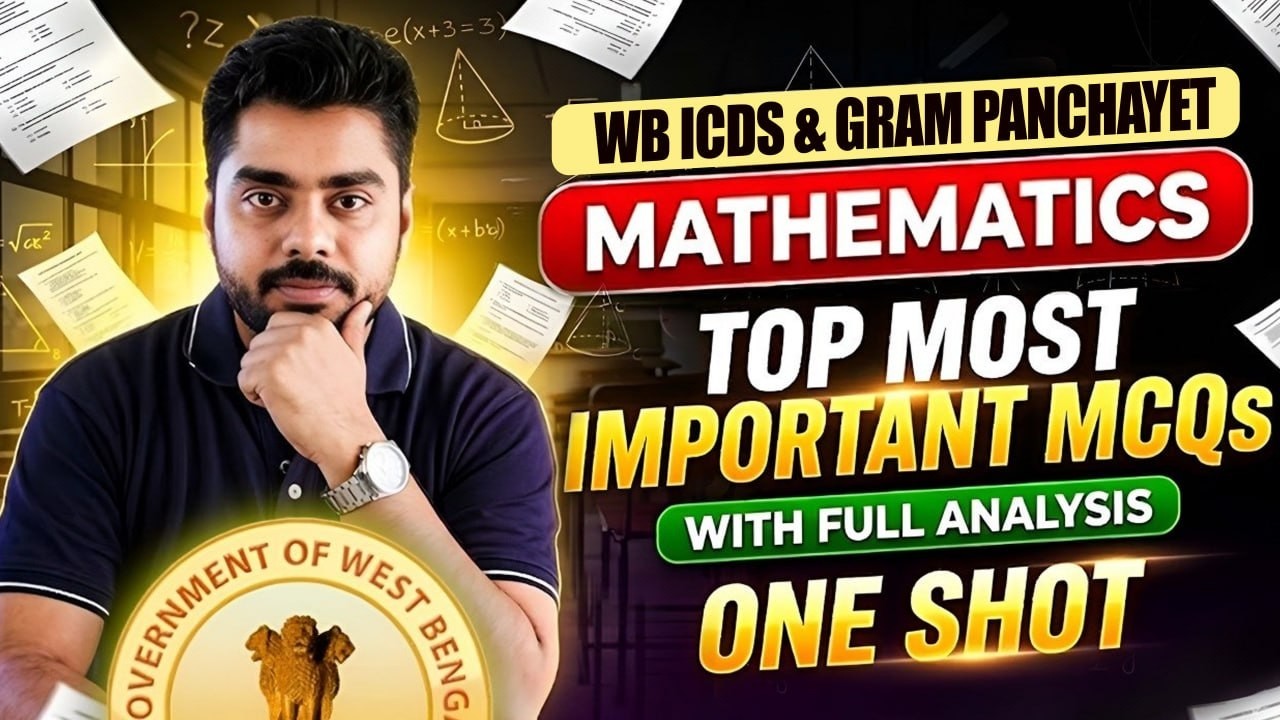 WB ICDS Exam 2026 Math Class ! WB Panchayet Math Class ! ICDS Supervisor Exam 2026 ! By Satyajit Sir