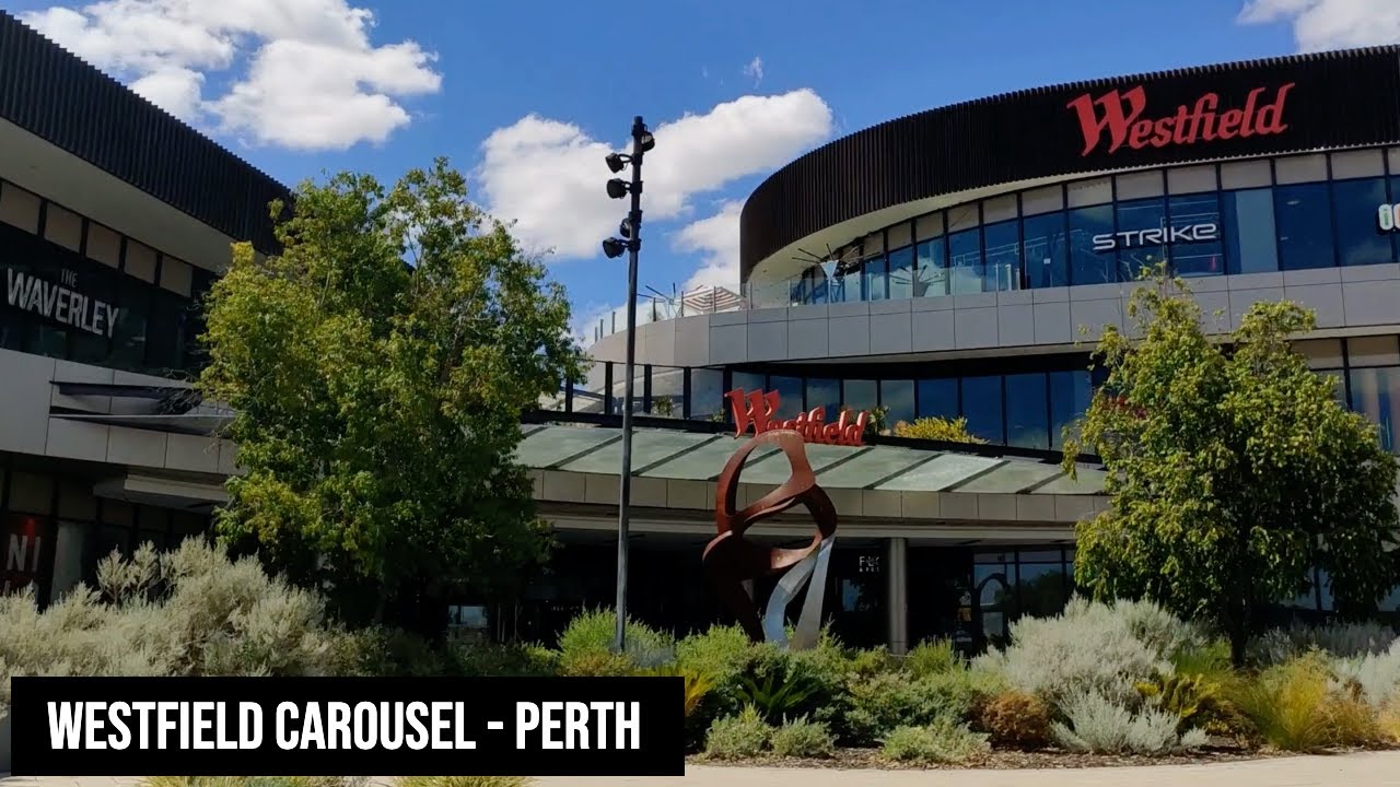 WESTFIELD CAROUSEL | Perth's BIGGEST Mall