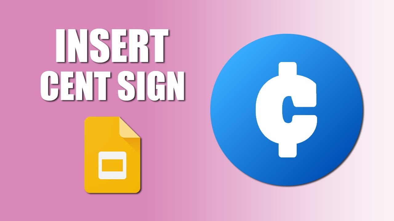 How to insert cent sign in google slides