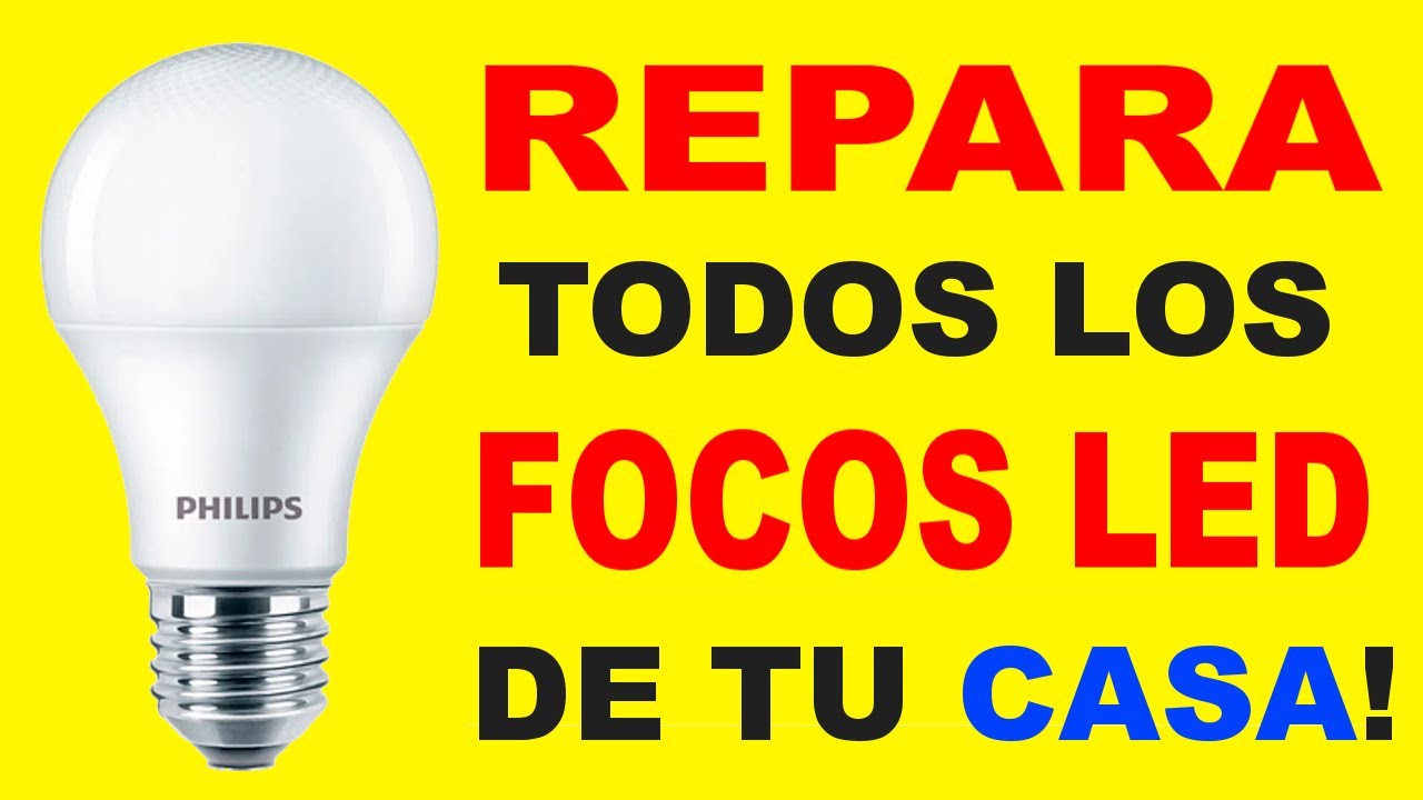 Repara Cualquier Foco Led con Este Simple TRUCO!