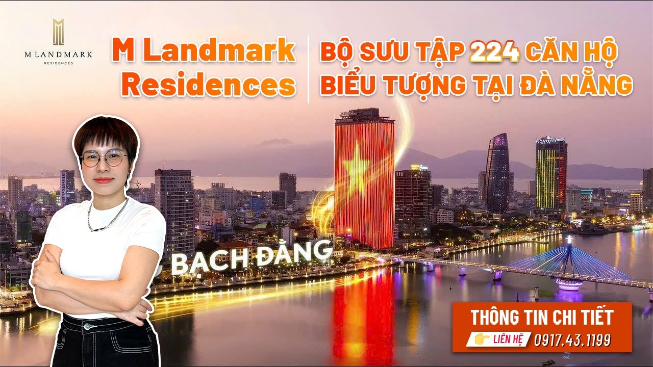 M Landmark Residences Đà Nẵng | Thông tin chi tiết 224 căn hộ cao cấp view đẹp nhất sông Hàn