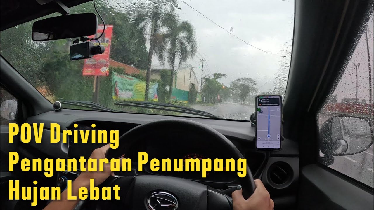 POV Driving Taxi Online Sigra Tipe D 1.0 | Pengantaran Penumpang Hujan Lebat