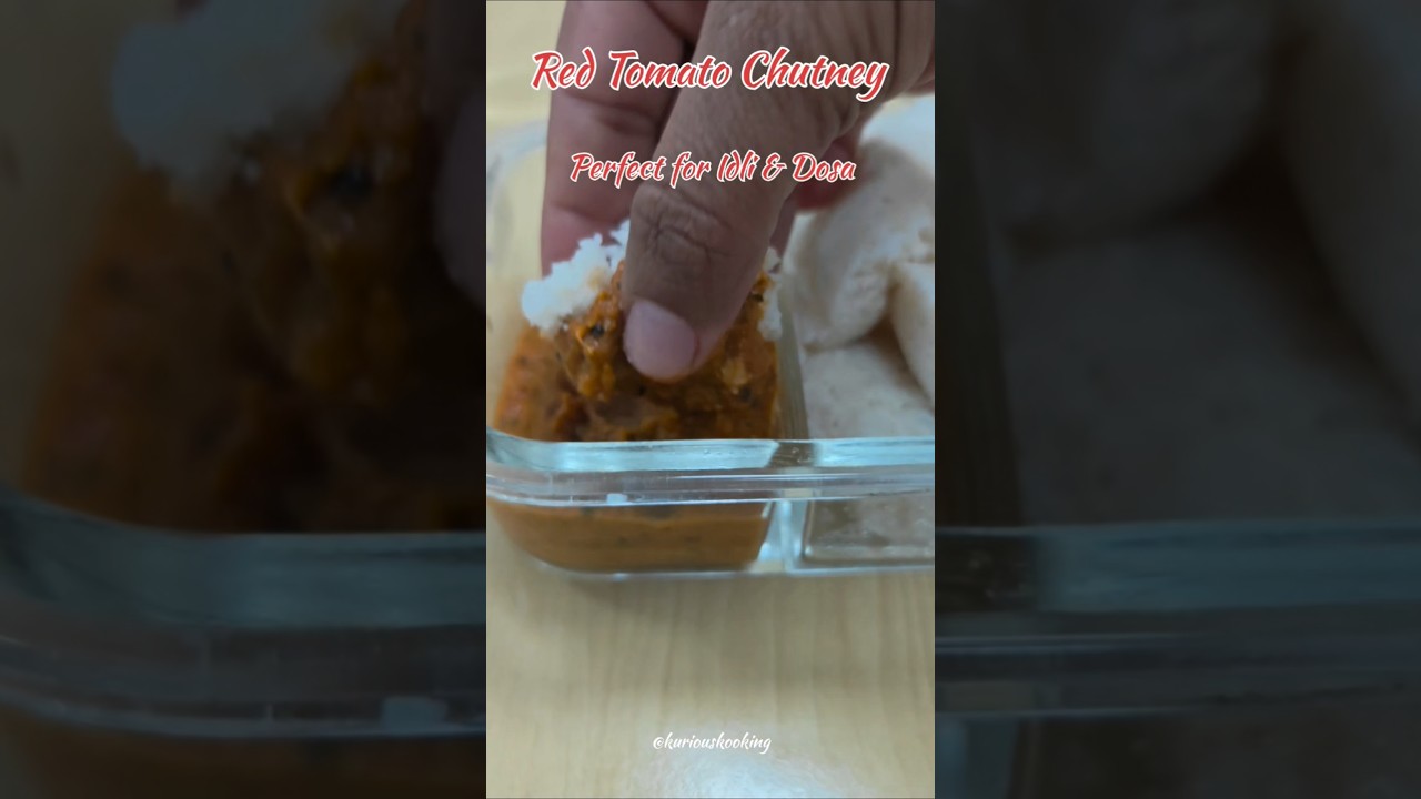 Instant Red Chutney for Idli & Dosa🤤| Easy Morning Breakfast #Shorts #TomatoChutney #dosa #idli