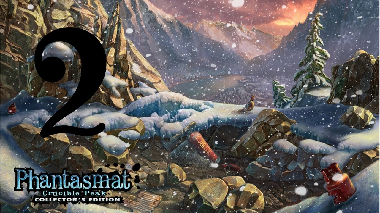 Let's Play - Phantasmat 2 - Crucible Peak - Part 2