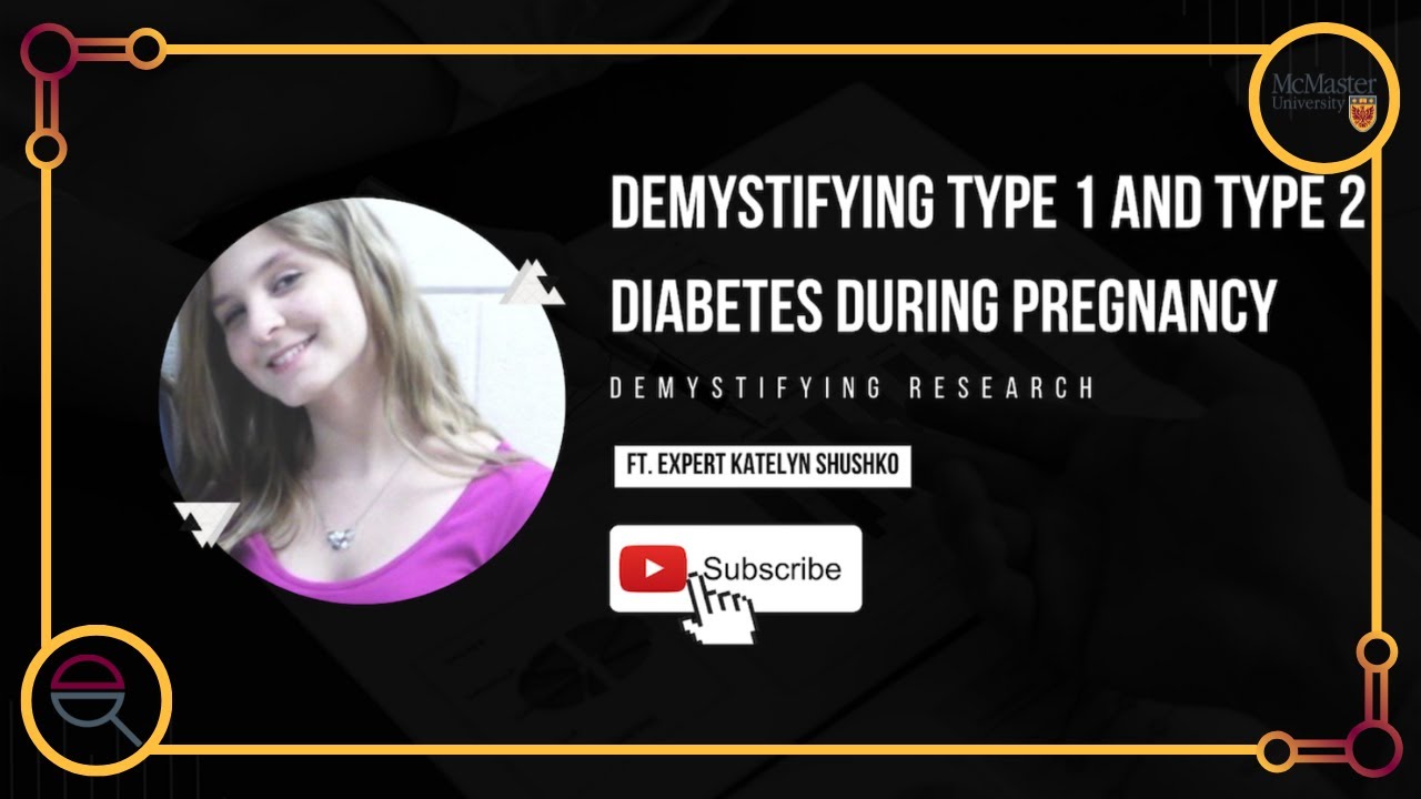 Diabetes During Pregnancy | What you Need to Know About Type 1 & Type 2 Diabetes and Pregnancy