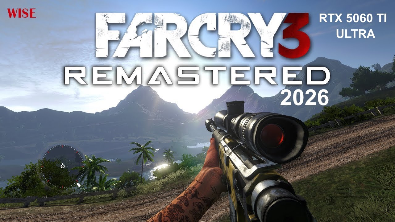 Far Cry 3 REMASTERED 2026 ➤ RTX 5060 TI ULTRA ➤ [2K RTX]