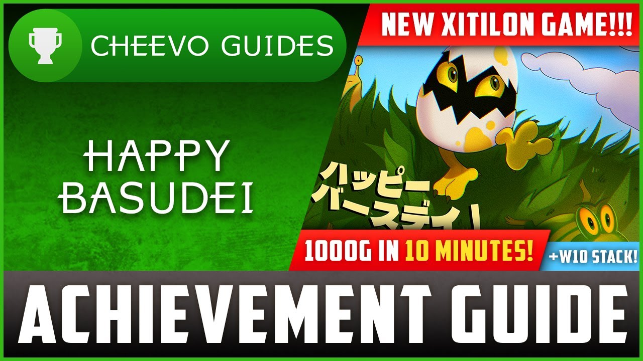 Happi Basudei - Achievement / Trophy Guide (Xbox + W10 Stack) *1000G IN 10 MINS / NEW XITILON GAME!*