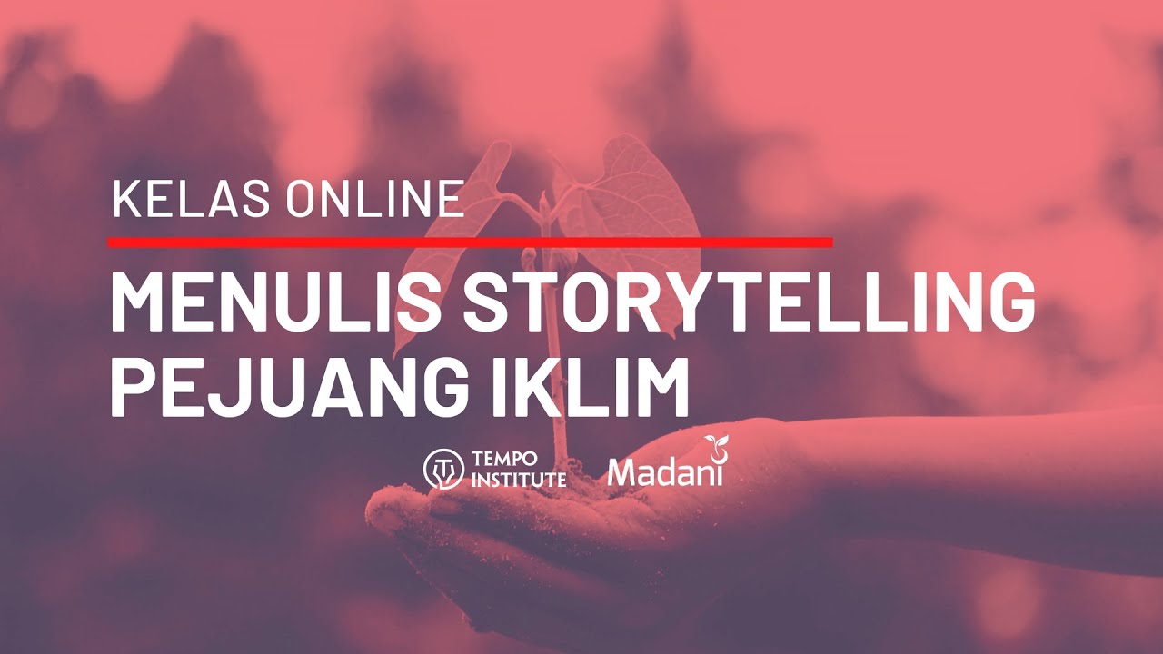 STORYTELLING PERUBAHAN IKLIM - TEASER