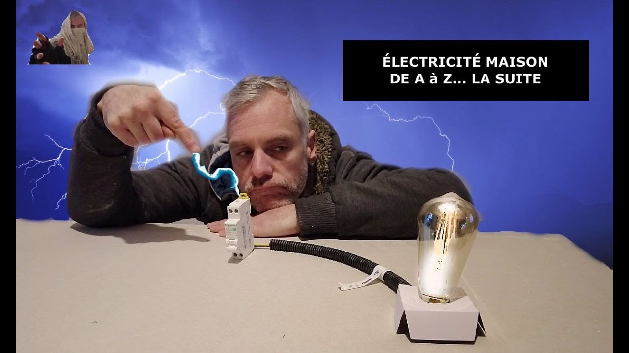 Ep02 - Tuto &Eacute;lectricit&eacute; maison : &Eacute;clairage, Tire-fil, Va-et-vient, etc.