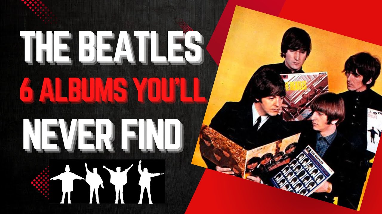 The Beatles — 6 альбомов, которые вы никогда не найдете (...но хотели бы)