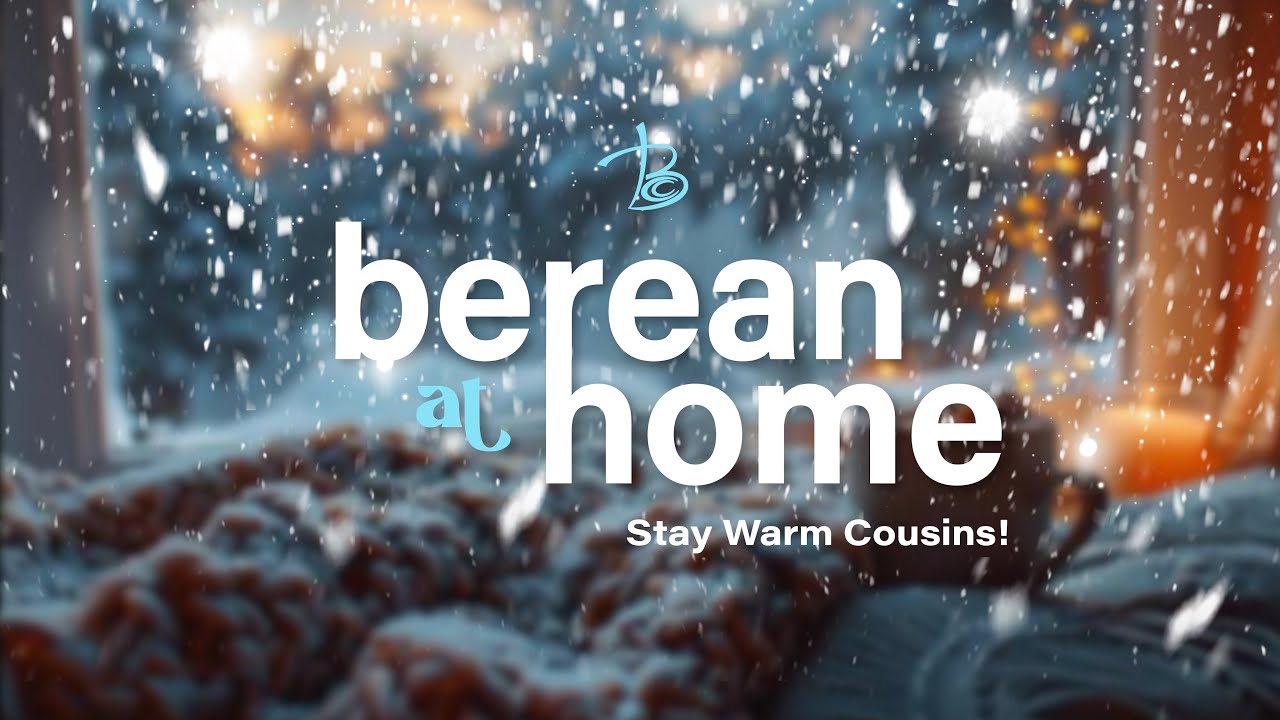 🔴 BEREAN AT HOME // FULL SERVICE from Berean Gwinnett