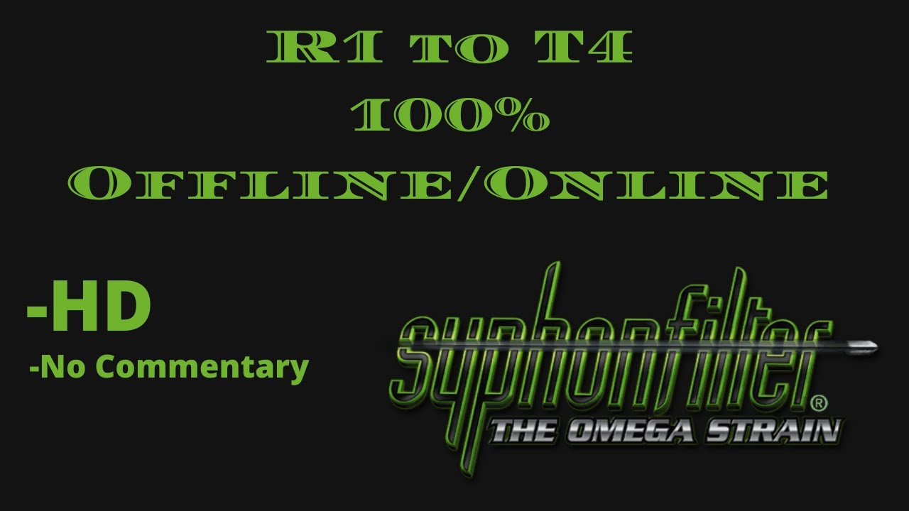 [R1 To T4 Full Playthrough Offline and Online] Syphon Filter: The Omega Strain
