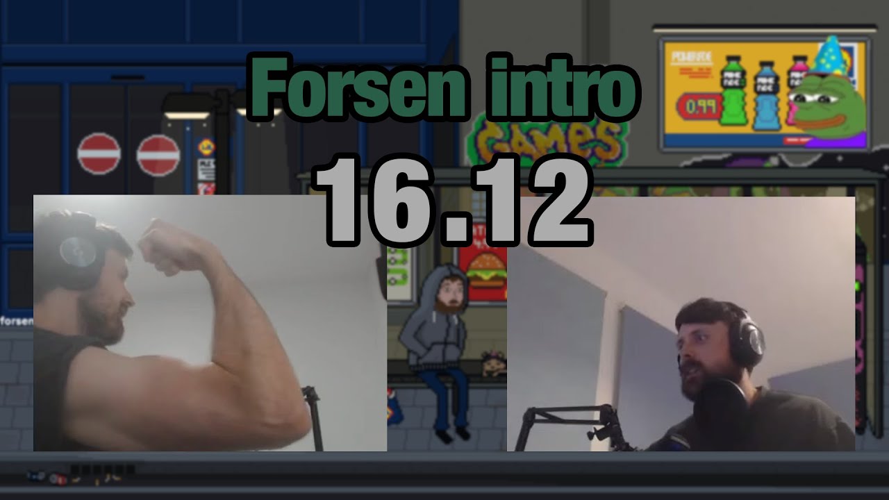 Forsen's intro on December 16th 2025
