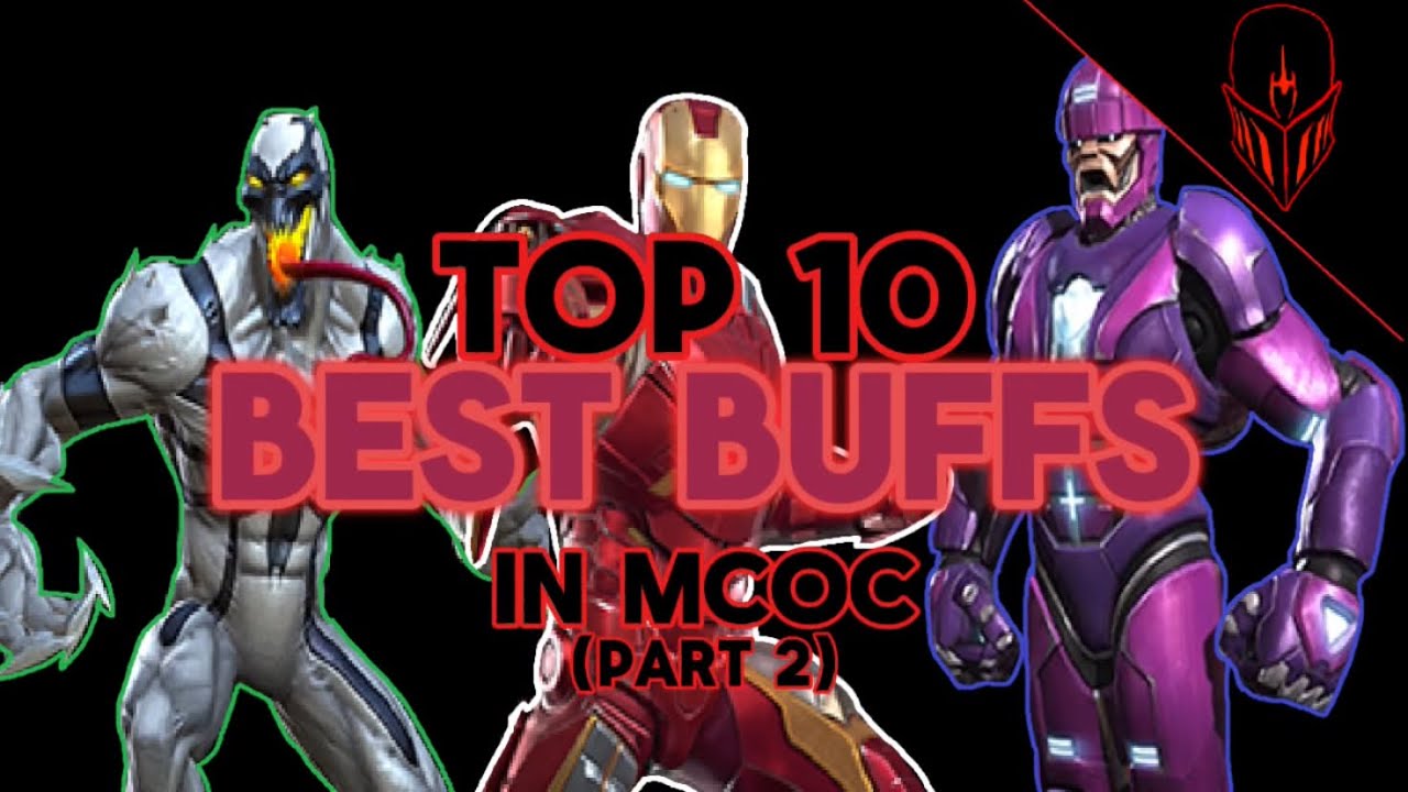 TOP 10 BEST BUFFS IN MCOC (part 2)