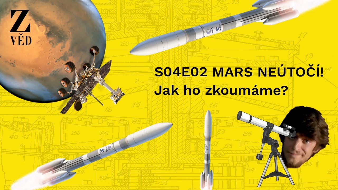 Mars neútočí! – Jak ho zkoumáme? | S04E02