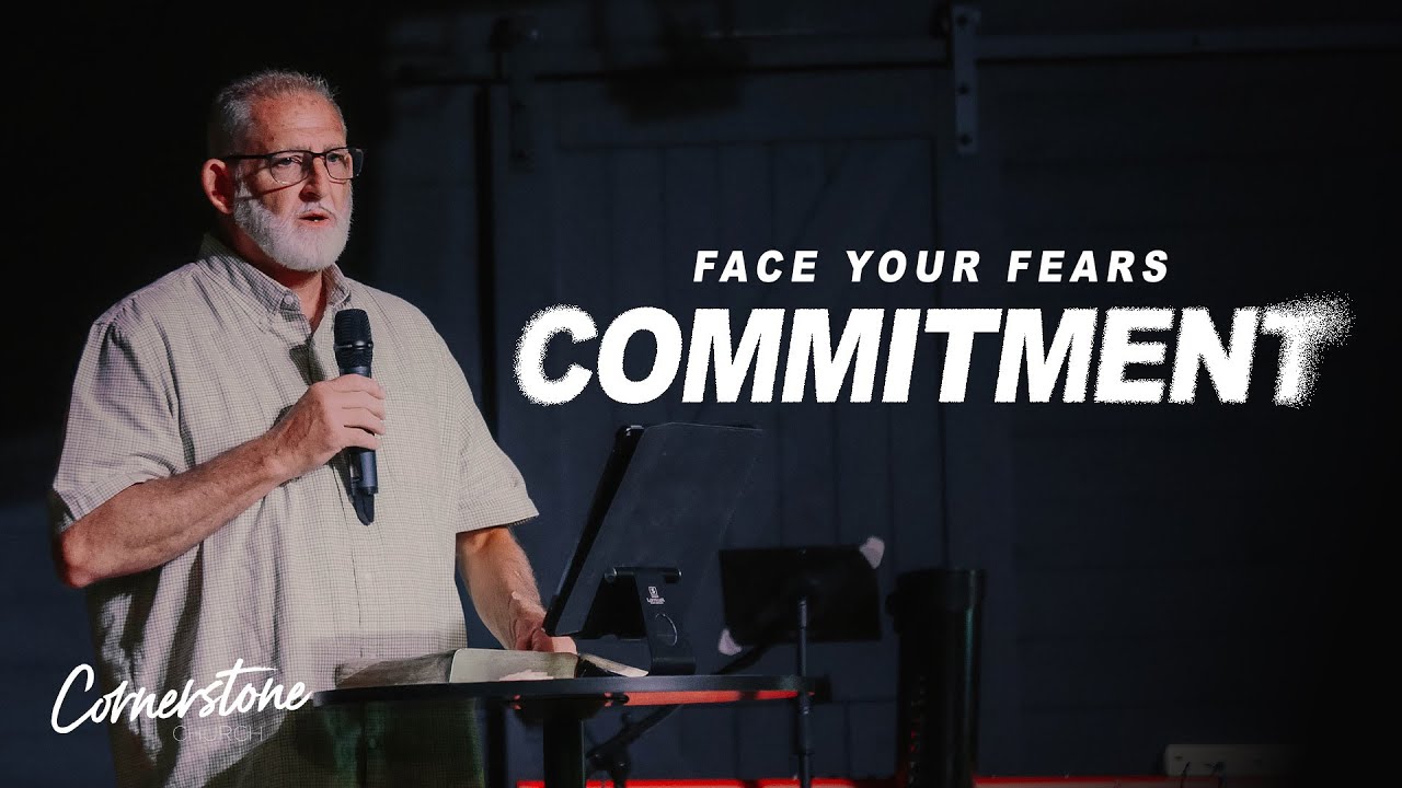The Fear of Commitment | Pastor Kevin Key