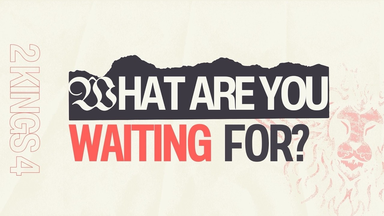 What Are You Waiting For? - Pastor Adrien