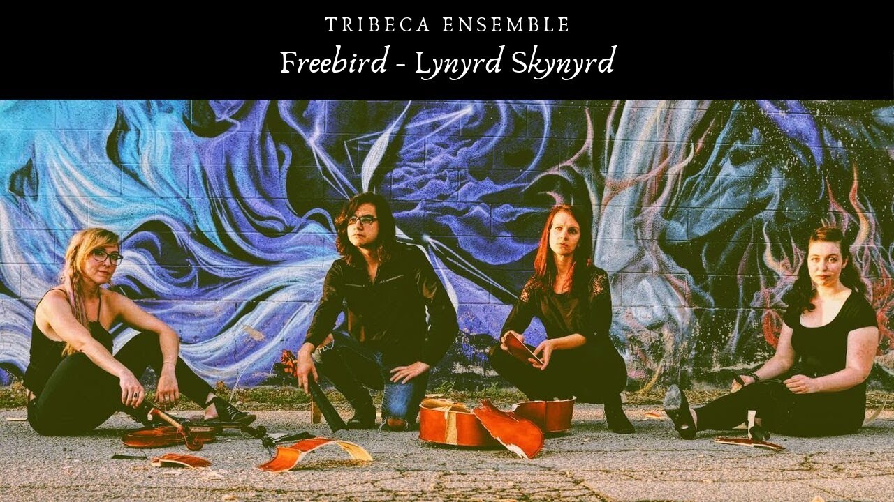 Freebird - Lynyrd Skynyrd | Tribeca Ensemble