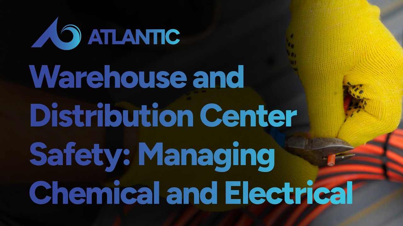 Warehouse and Distribution Center Safety: Managing Chemical and Electrical Hazards Effectively