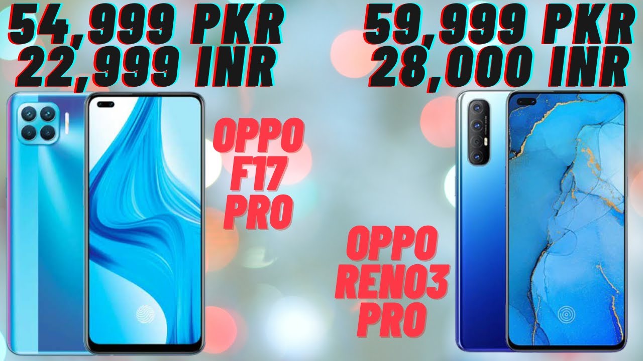 oppo F17 Pro VS Oppo Reno 3 Pro (Full Comparison)🔥🔥