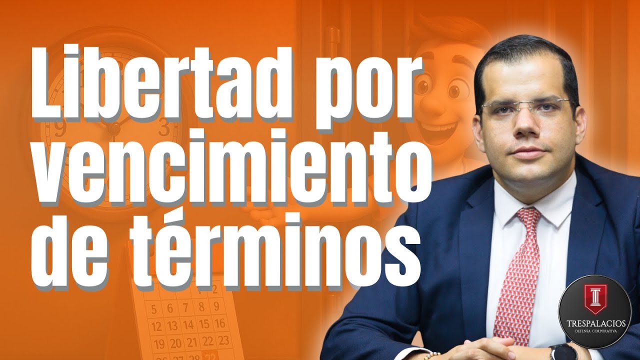 Libertad por vencimiento de términos | Santiago Trespalacios