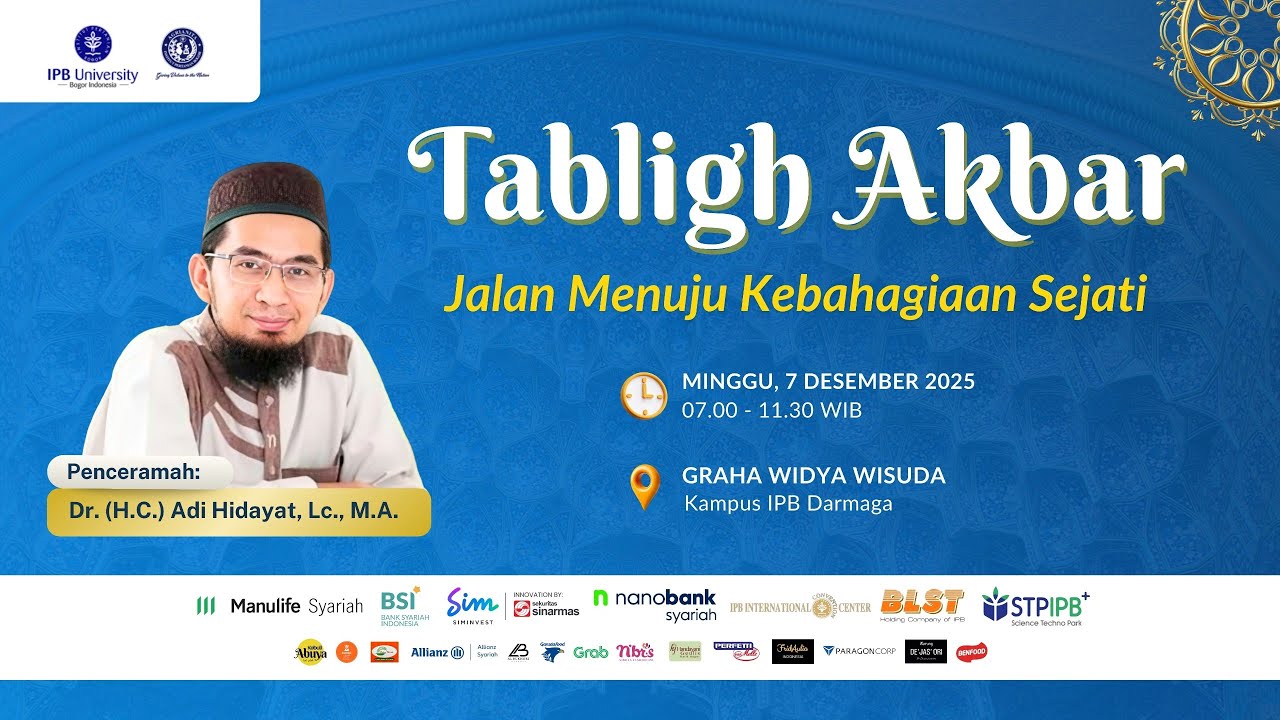 Tabligh Akbar | Ust. Adi Hidayat | IPB University