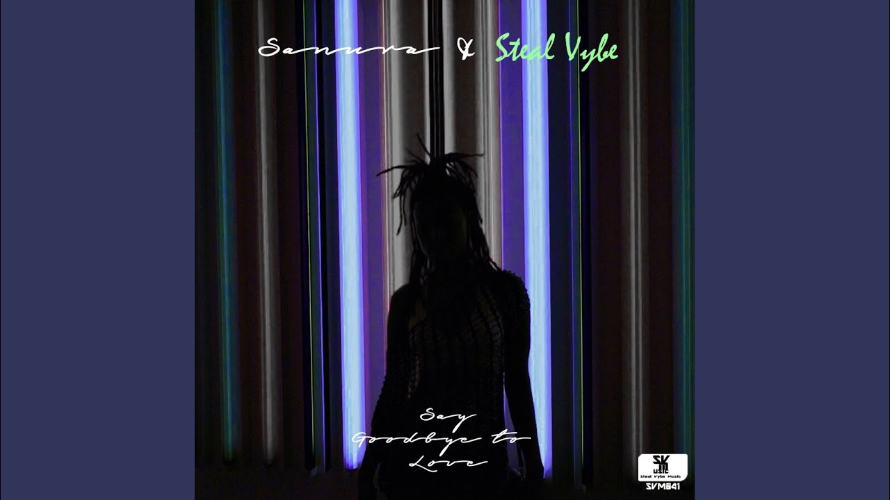 Say Goodbye To Love (Chris Forman's Burning Soul) (Extended Club Mix Part 1)