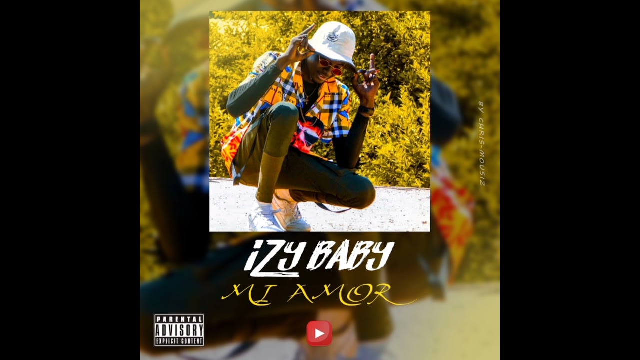 Izi_baby officiel-Mi amor.
