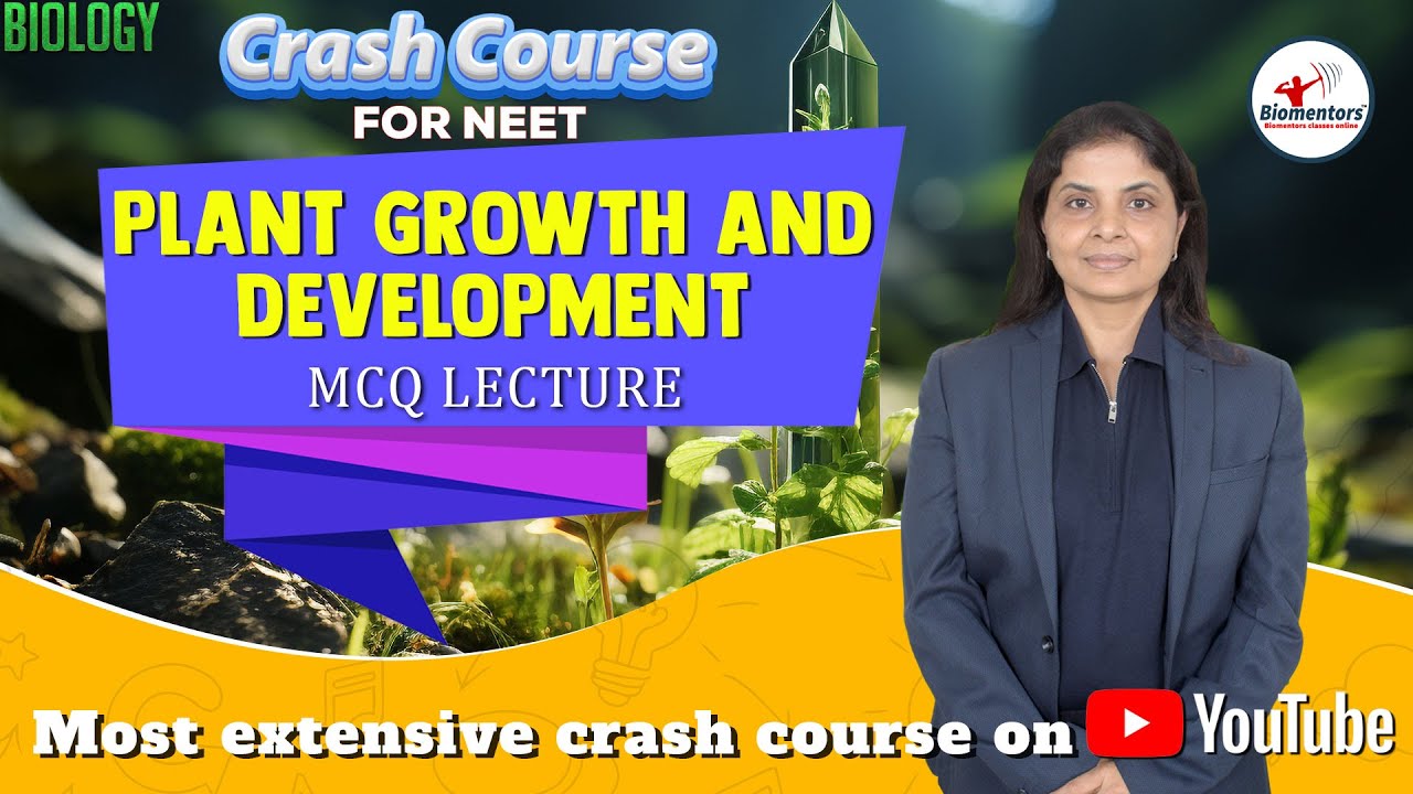 NEET l Biology l Plant Growth and Development l MCQ l Most extensive crash course on YouTube