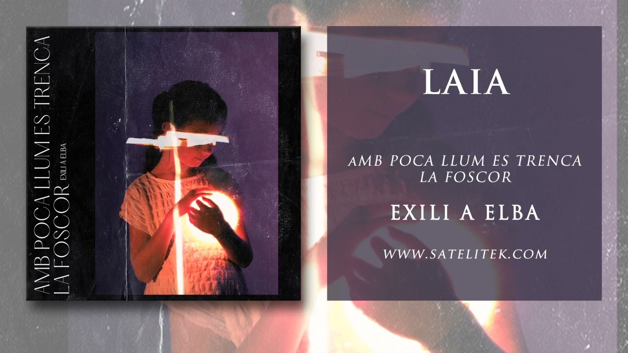 Exili a Elba - Laia (Àudio Oficial)