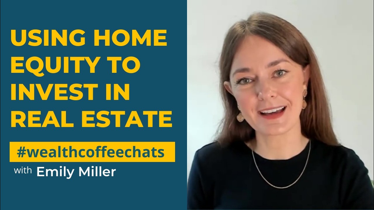 Using Home Equity to Invest in Real Estate