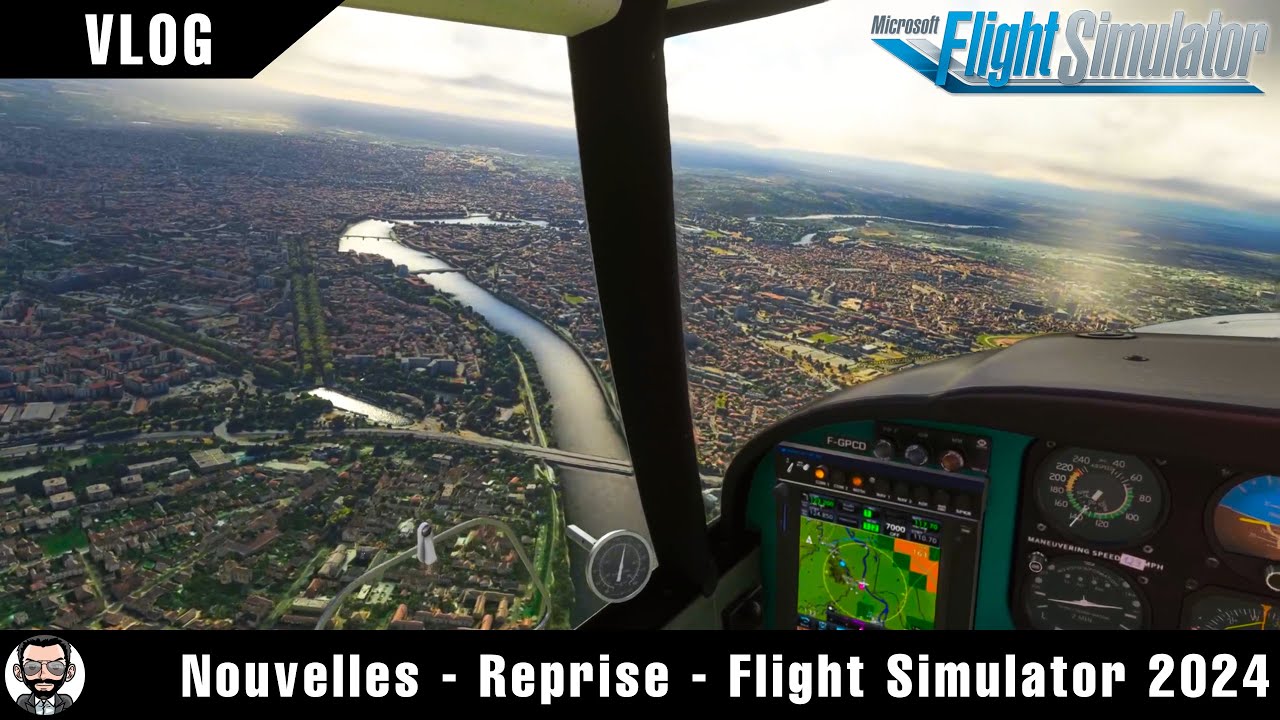 VLOG - Nouvelles - Reprise - Flight Simulator 2024