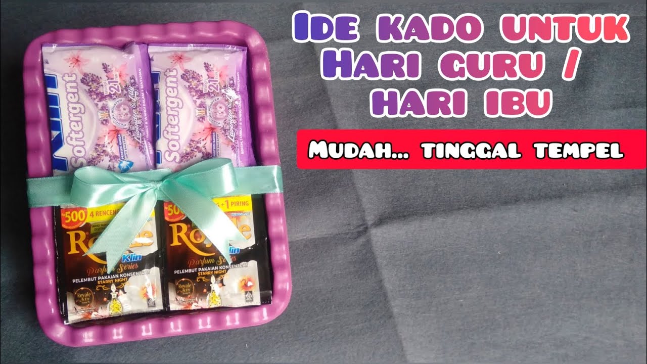 Ide kado untuk hari guru / hampers guru / hari ibu /membuat kado hari guru yang mudah juga murah