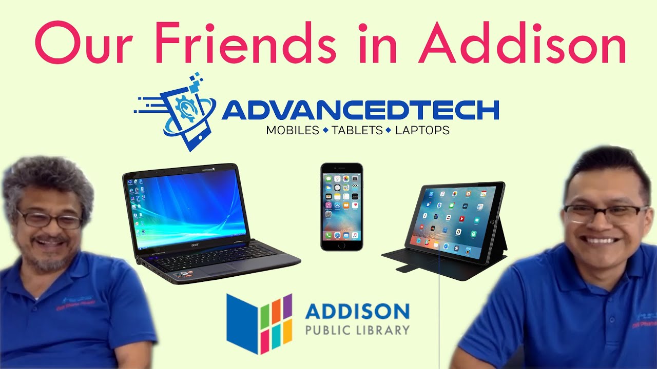 Our Friends in Addison: AdvancedTech
