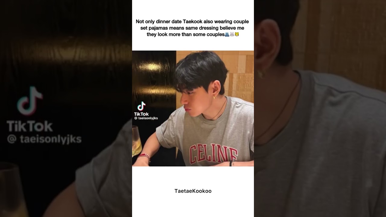 Not only dinner date taekook also wore couple set pajamas😒👬🙈 #taekook #yt #youtubeshorts #shorts