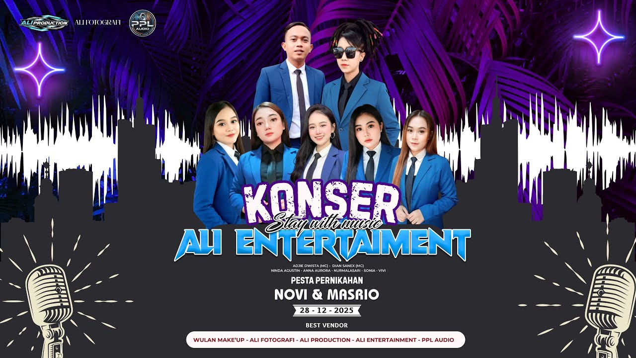 RESEPSI PERNIKAHAN NOVI & MASRO - ALI ENTERTAINMENT - 28 DESEMBER 2025 - SUKRA WETAN - SEASON MALAM