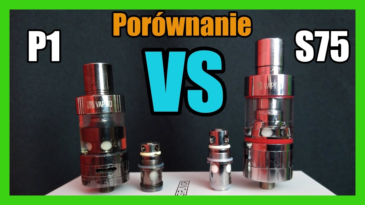 Por&oacute;wnanie Tank&oacute;w od Vaptio! (P1 VS S75)