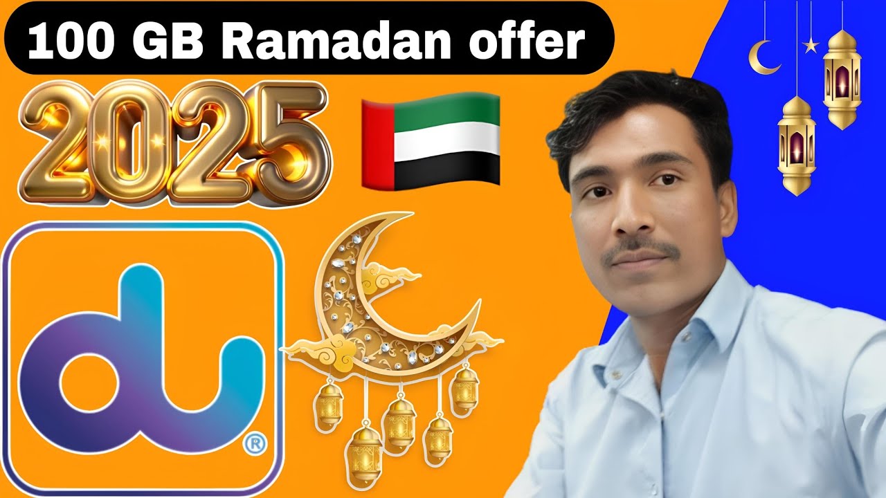 How to activate Du sim Ramadan offers Get 100 GB DU Ramadan offer 2025