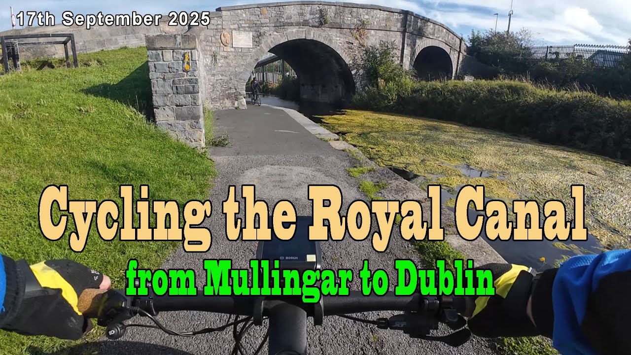 Cycling the Royal Canal Greenway - September 2025