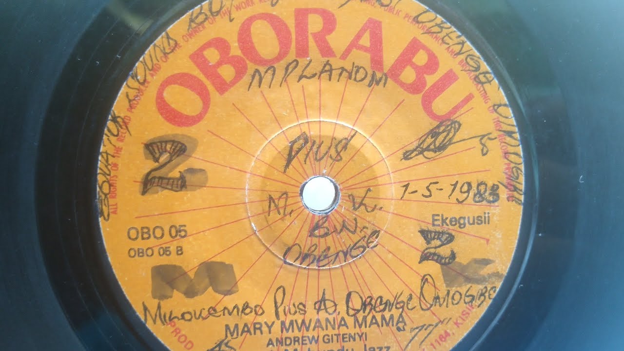 ORCH.MABUNDU JAZZ. MARY WANA MAMA BY ANDREW GITENYI.OBORABU 05 SIDE B