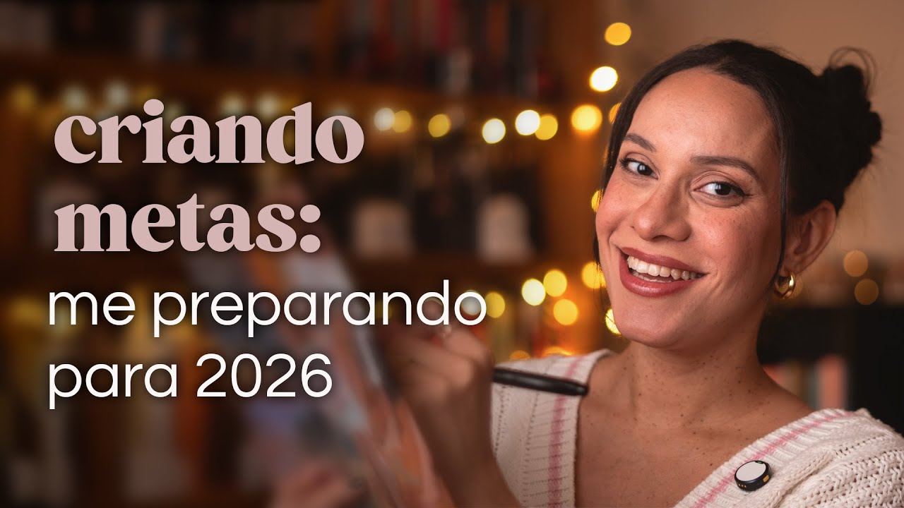 📍Metas 2026: como organizo o meu ano 📝