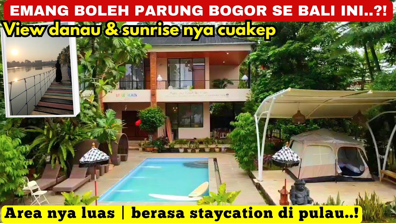 VILLA BOGOR RASA BALI‼️deket dari jakarta | little bali by little heaven villas #bogor #villa